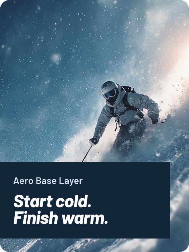 Key visual: Start cold. Finish warm.